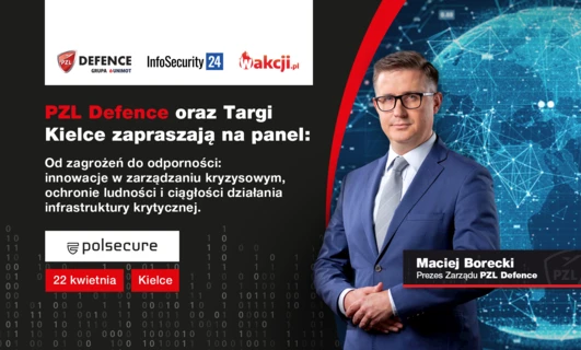 PZL Defence oraz Targi Kielce zapraszają na panel ekspercki podczas POLSECURE 2026